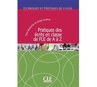 Pratique des écrits de A à Z - Paola Bertocchini - Cle International - broché - Méthode de langue