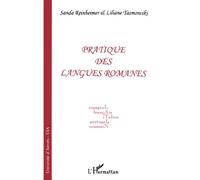 Pratique Des Langues Romanes - Espagnol, Français, Italien, Portugais, Roumain