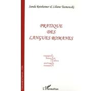 Pratique des langues romanes Espagnol, français, italien, portugais, roumain - Sanda Reinheimer - L'harmattan - broché - Livre