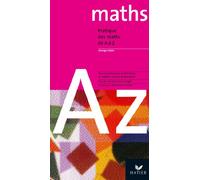 Pratique des maths de A à Z