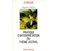 Pratique d'interprétation du thème astral