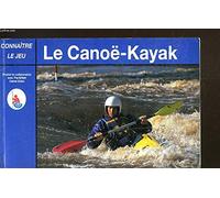 Pratique du canoë-kayak
