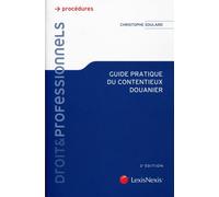 Guide Pratique Du Contentieux Douanier