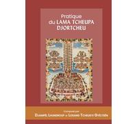Pratique du Lama Tcheupa Djortcheu