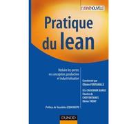 Pratique du lean - Réduire les pertes en conception, production et industrialisation - Olivier Fontanille - Dunod - broché - Etude