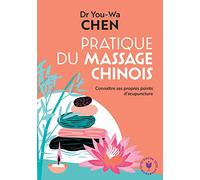 Pratique du massage chinois