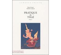 Pratique du thaî Volume 1+ 1CD gratuit et indissociable CD