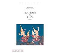 Pratique du thaï: Volume 2