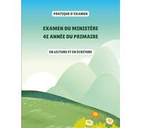 Pratique- Examen du ministère 4e année du primaire