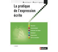 PRATIQUE EXPRESSION ECRITE