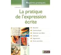 PRATIQUE EXPRESSION ECRITE