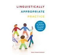 Pratique linguistiquement appropriée : Un guide pour travailler avec les jeunes enfants immigrés