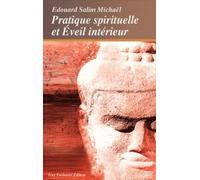 Pratique spirituelle et éveil intérieur