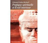 Pratique spirituelle et éveil intérieur