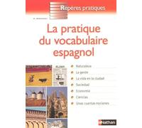 PRATIQUE VOCABULAIRE ESPAGNOL