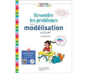 Pratiquer autrement - Résoudre les problèmes avec la modélisation du CE2 au CM2 Edition 2019 - Jean-Michel Jamet - Hachette Education - Livre CD - Scolaire / Universitaire CD
