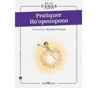 Pratiquer Ho'oponopono