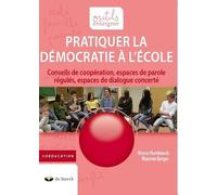 Pratiquer la démocratie à l’école : Conseils de coopération, espaces de parole régulés, espaces de dialogue concerté