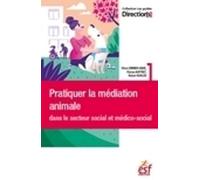 Pratiquer la médiation animale dans le secteur social et médico-social