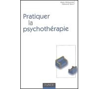 Pratiquer La Psychothérapie