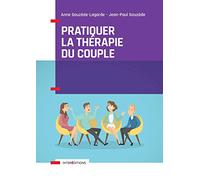 Pratiquer la thérapie du couple