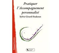 Pratiquer l'accompagnement personnalise GIRARD-SISAKOUN (Auteur)