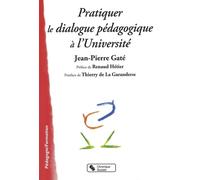 Pratiquer Le Dialogue Pédagogique À L'université