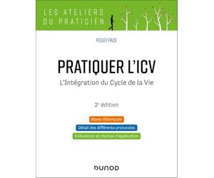 Pratiquer l'ICV - 2e éd.: L'Intégration du Cycle de la Vie (Lifespan Integration)