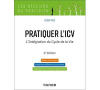 Pratiquer L'icv - L'intégration Du Cycle De La Vie