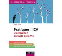 Pratiquer l'ICV: L'Intégration du Cycle de la Vie