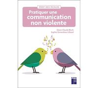 Pratiquer une communication non violente