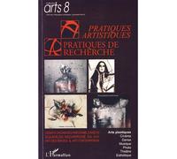 Pratiques artistiques / Pratiques de recherche - Daniel Danetis - L'harmattan - broché - Essai