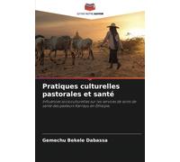 Pratiques Culturelles Pastorales Et Santé