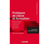 Pratiques de t formation Récit et analyse d'expériences d'un jeune professeur des écoles - France Merhan - De Boeck Supérieur - broché - Guide