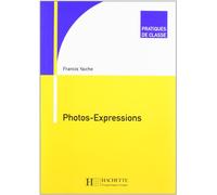 Pratiques de classe - Photos-Expressions