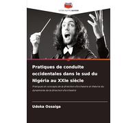 Pratiques de conduite occidentales dans le sud du Nigéria au XXIe siècle