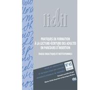 Pratiques de formation à la lecture-écriture en parcours d'insertion - Collectif - Uga - broché - Revue