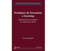 Pratiques de formation elearning apprentissage numerique et - Baujard - Hermes Science Publications - broché - Livre