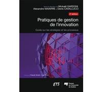 Pratiques de gestion de l'innovation, 2e édition Mickaël Gardoni (Auteur)