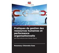 Pratiques de gestion des ressources humaines et performance organisationnelle