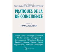 Pratiques de la dé-coïncidence - Marc Guillaume - L'observatoire Eds De - broché - Essai
