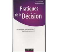 Pratiques de la Décision : Développer ses capacités de discernement