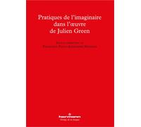 Pratiques de l'imaginaire dans l'oeuvre de Julien Green - Francesco Paolo Alexandre Madonia - Hermann - broché - Essai