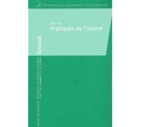 Pratiques de l'intime - Muriel Andrin - Universite De Bruxelles Eds - broché - Essai