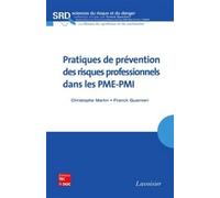 Pratiques de prévention des risques professionnels dans les PME-PMI - Franck Guarnieri - Technique Et Documentation - broché - Etude