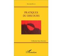 Pratiques du discours Stavroula Bellos (Auteur)