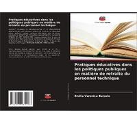 Pratiques Éducatives Dans Les Politiques Publiques En Matière De Retraite Du Personnel Technique