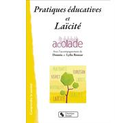 Pratiques educatives et laicite - ASSOCIA ACOLADE - Chronique Sociale - broché - Essai