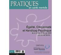Pratiques En Sante Mentale N°1 Annee 2016, Egalite, Citoyennete Et Handicap Psychique Égalité, citoyenneté et handicap psychique, Edition 2016 - Collectif - Champ Social Eds Du - broché - Revue
