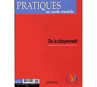Pratiques En Santé Mentale N° 2, Mai 2018 - De La Citoyenneté